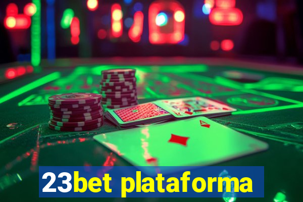 23bet plataforma